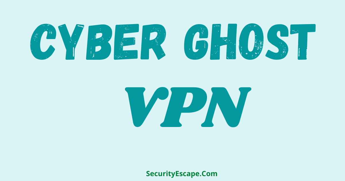 how good cyberghost vpn is