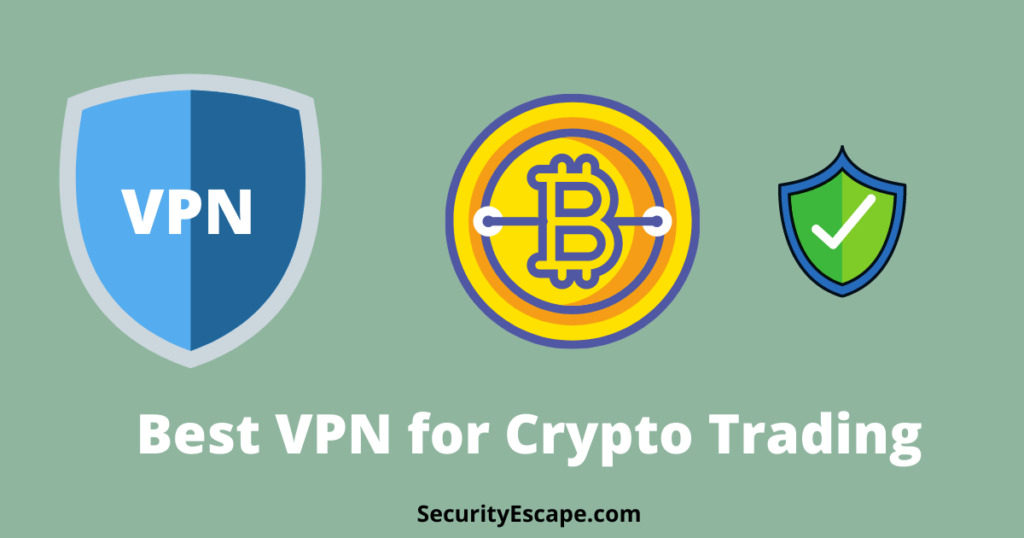 best vpn for crypto exchange