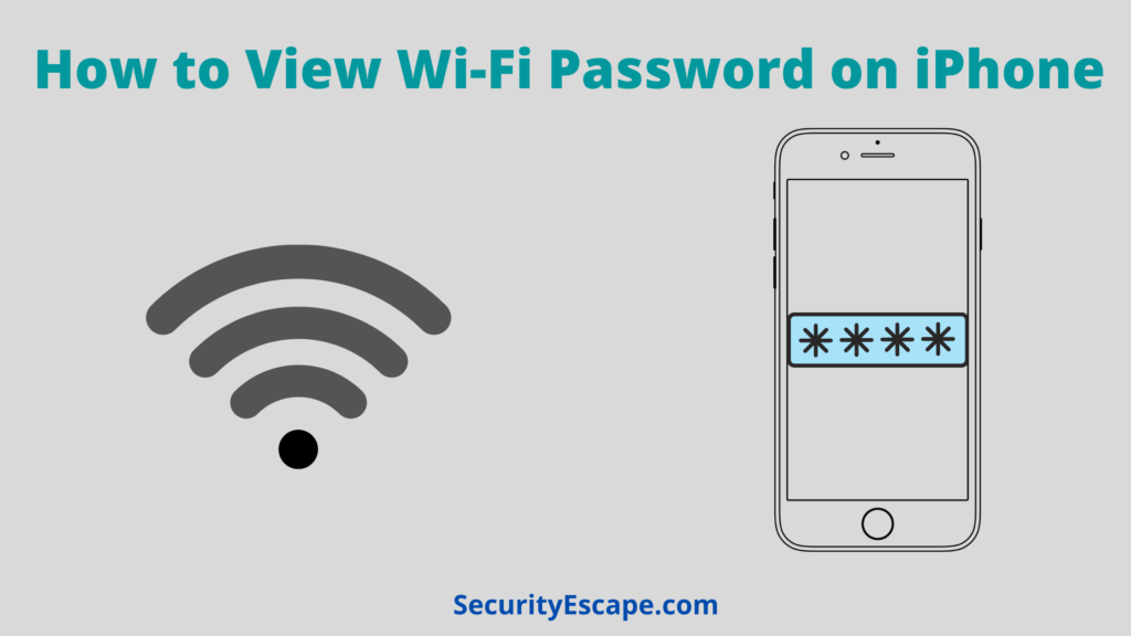 How to View Wi-Fi Password on iPhone