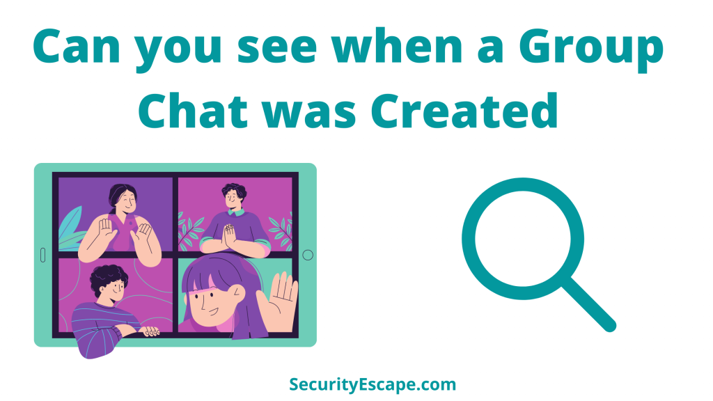 can-you-see-when-a-group-chat-was-created