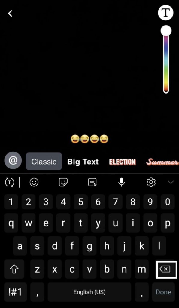 Keyboard with backspace option on snapchat