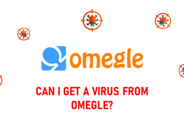 can i get a virus from omegle